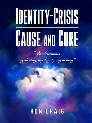 cover image of Identity-Crisis-Cause and Cure